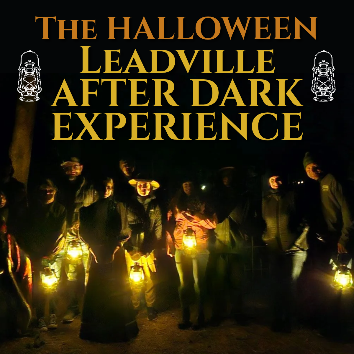 The Halloween Leadville After Dark Experience